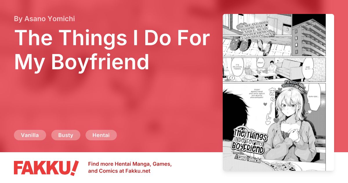 The Things I Do For My Boyfriend Hentai by Asano Yomichi - FAKKU