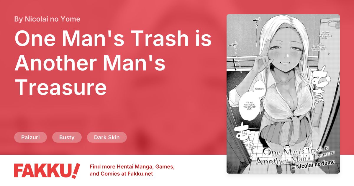 One Man's Trash is Another Man's Treasure Hentai by Nicolai no Yome - FAKKU