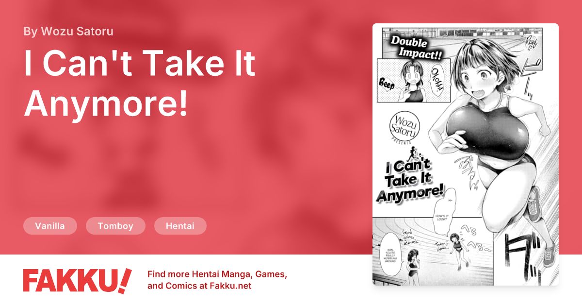  I Can't Take It Anymore! Hentai by Wozu Satoru - FAKKU