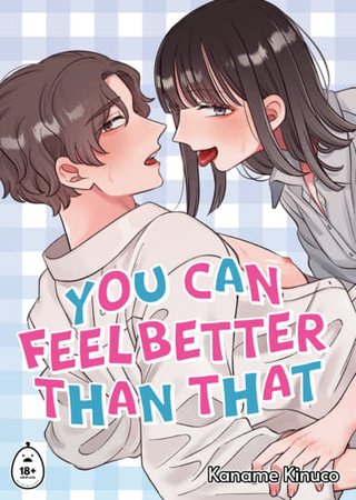 You Can Feel Better Than That Hentai Cover Image