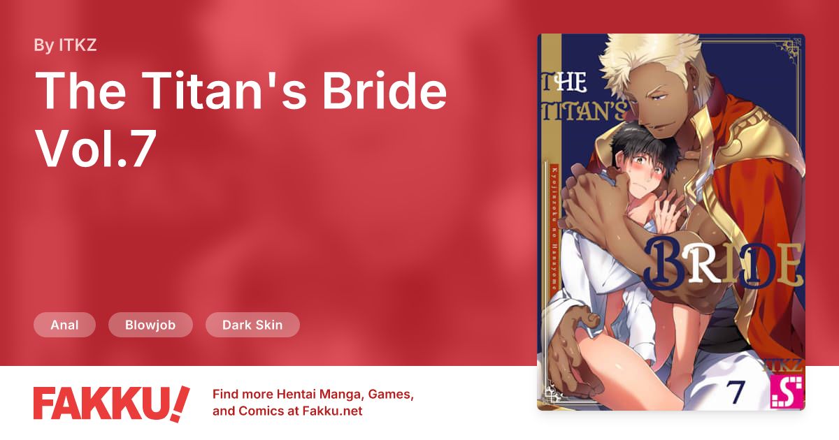 The Titan's Bride Vol.7 Hentai by ITKZ - FAKKU