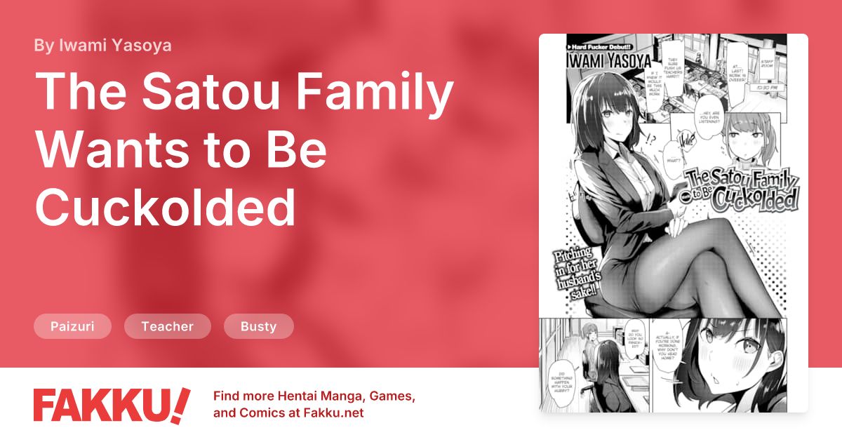 The Satou Family Wants to Be Cuckolded Hentai by Iwami Yasoya - FAKKU
