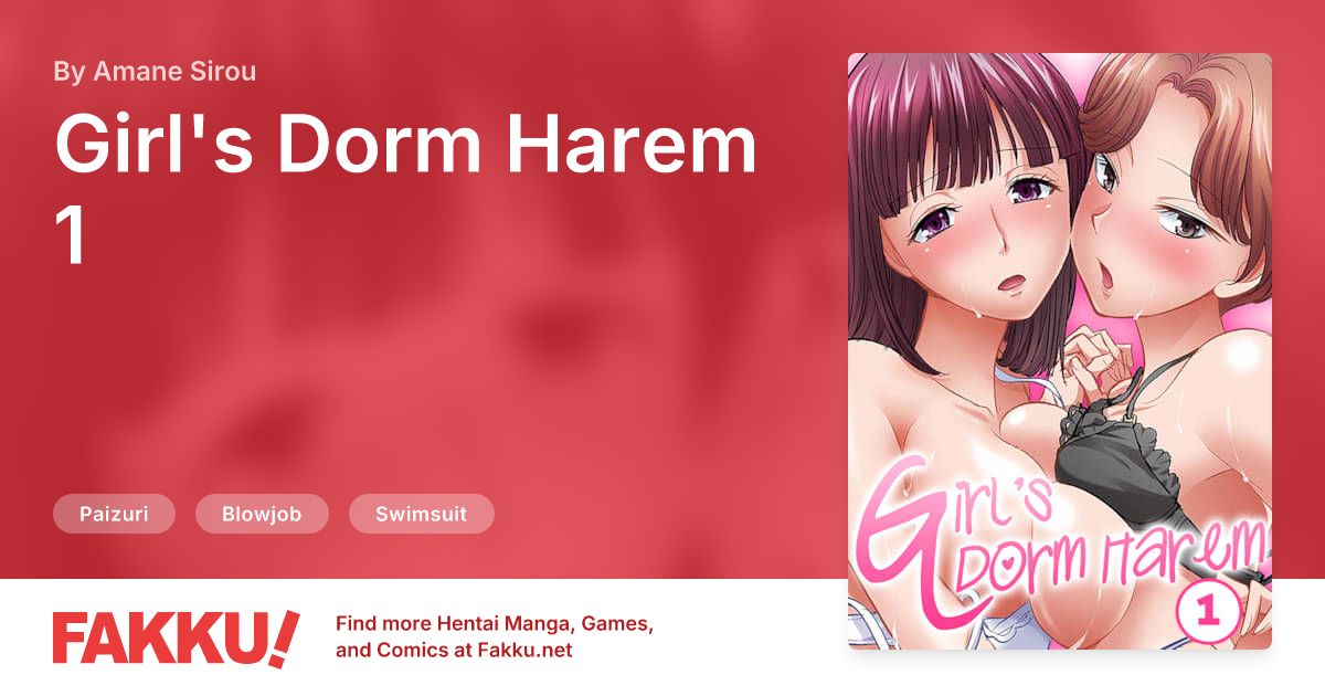 Girl's Dorm Harem 1 Hentai by Amane Sirou - FAKKU