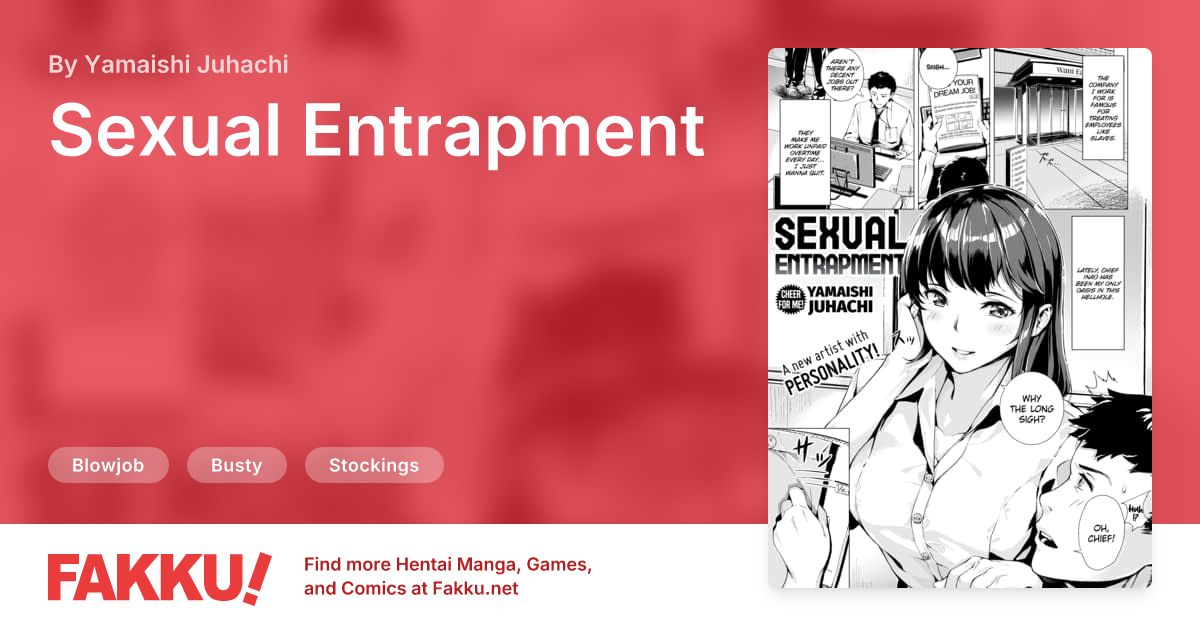 Sexual Entrapment Hentai by Yamaishi Juhachi - FAKKU