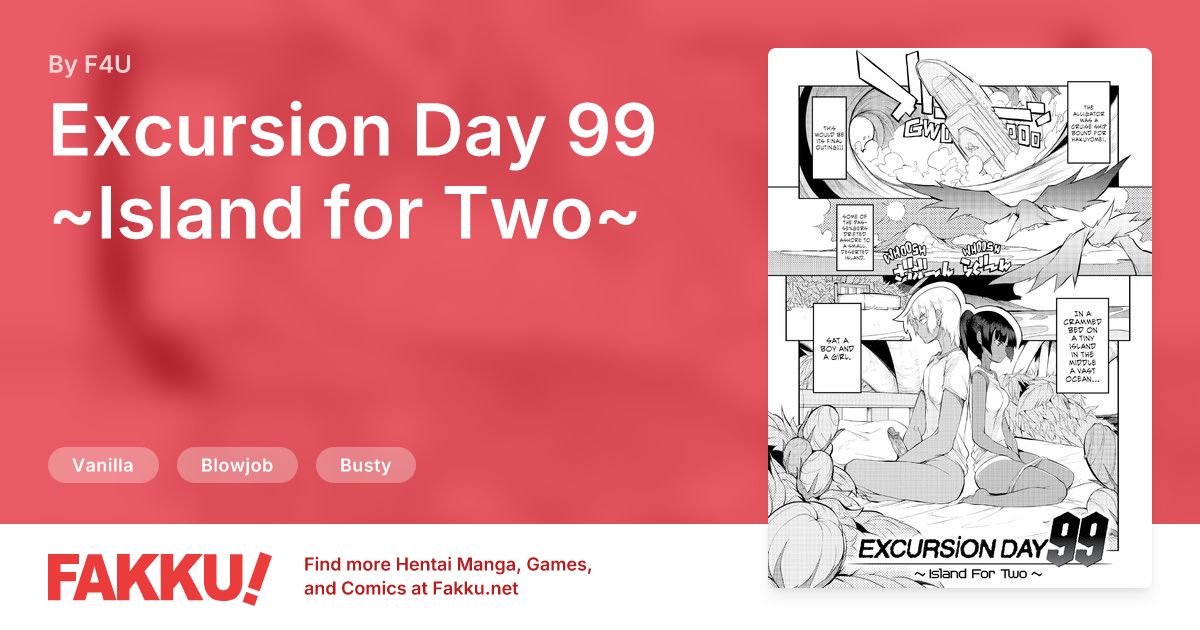 Excursion Day 99 ~Island for Two~ Hentai by F4U - FAKKU