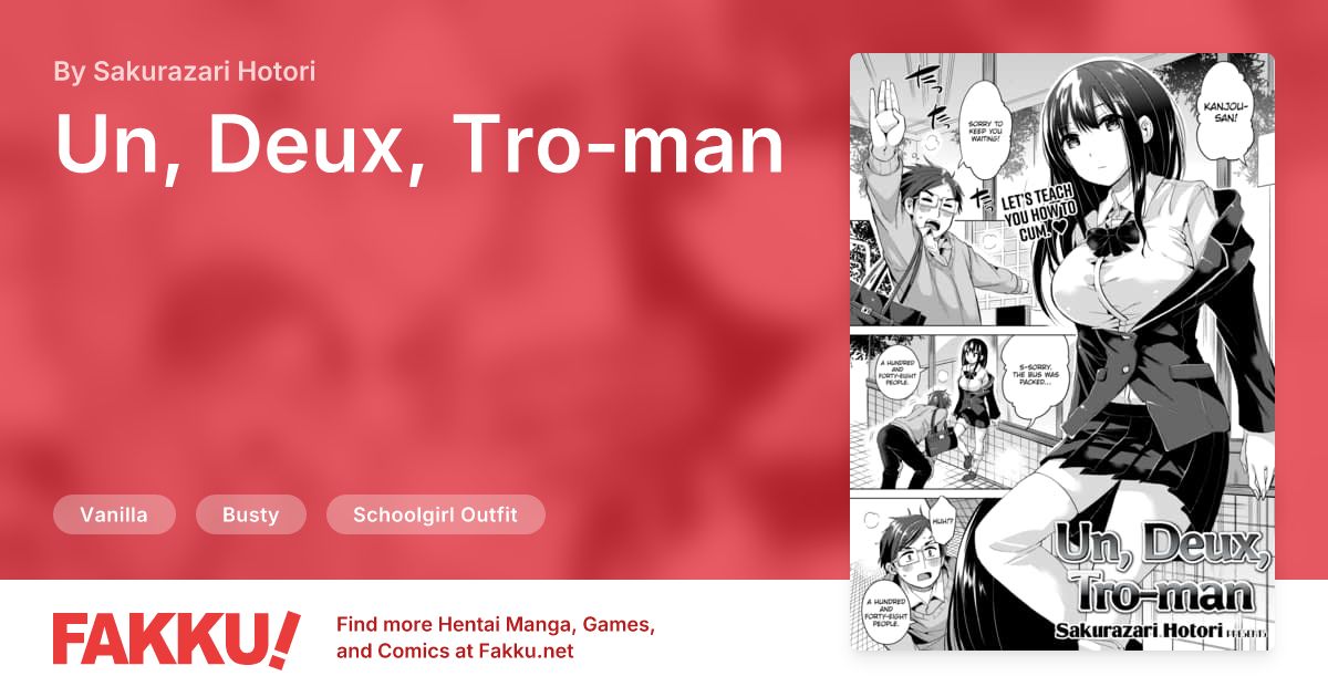 Un, Deux, Tro-man Hentai by Sakurazari Hotori - FAKKU