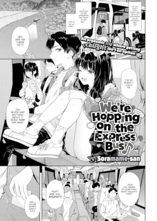 We're Hopping on the Express Bus ♪ Hentai Cover Image