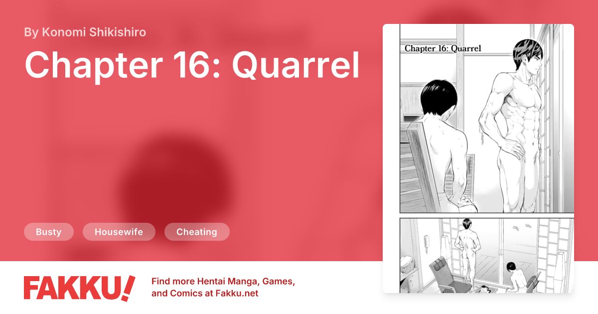  Chapter 16: Quarrel Hentai by Konomi Shikishiro - FAKKU