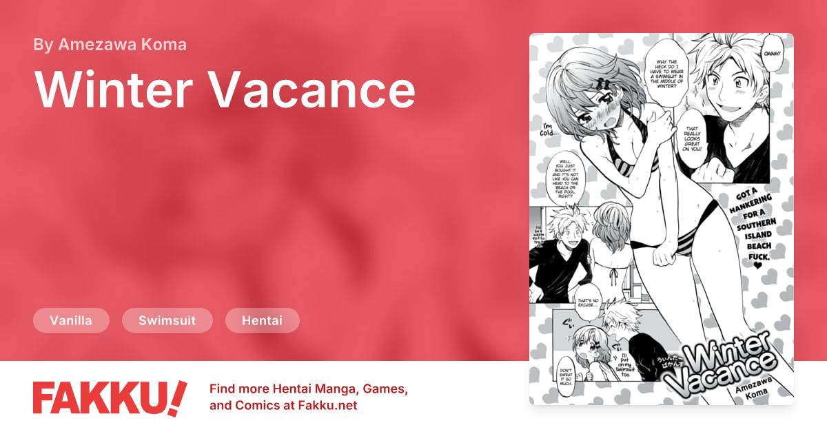 Winter Vacance Hentai by Amezawa Koma - FAKKU