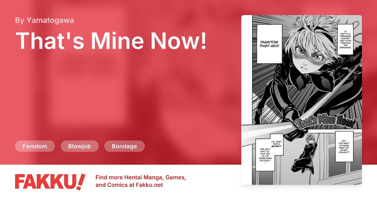 That's Mine Now! Hentai by Yamatogawa - FAKKU