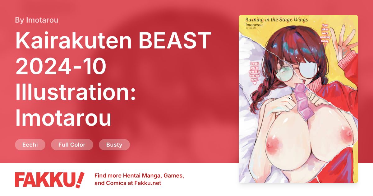  Kairakuten BEAST 2024-10 Illustration: Imotarou Hentai by Imotarou - FAKKU