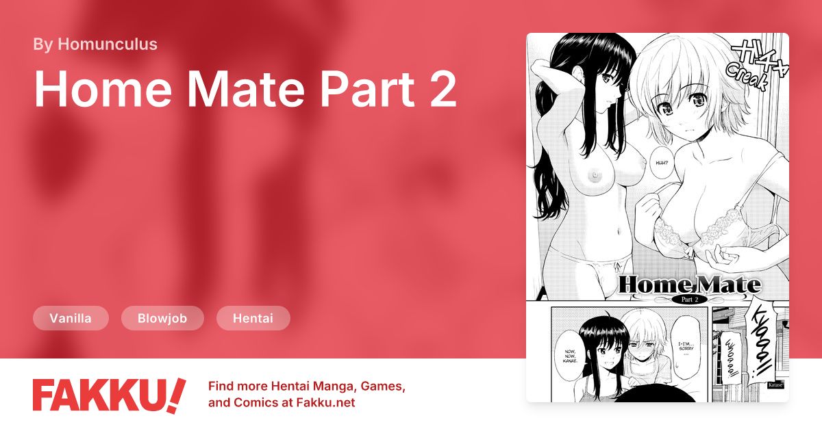 Home Mate Part 2 Hentai by Homunculus - FAKKU