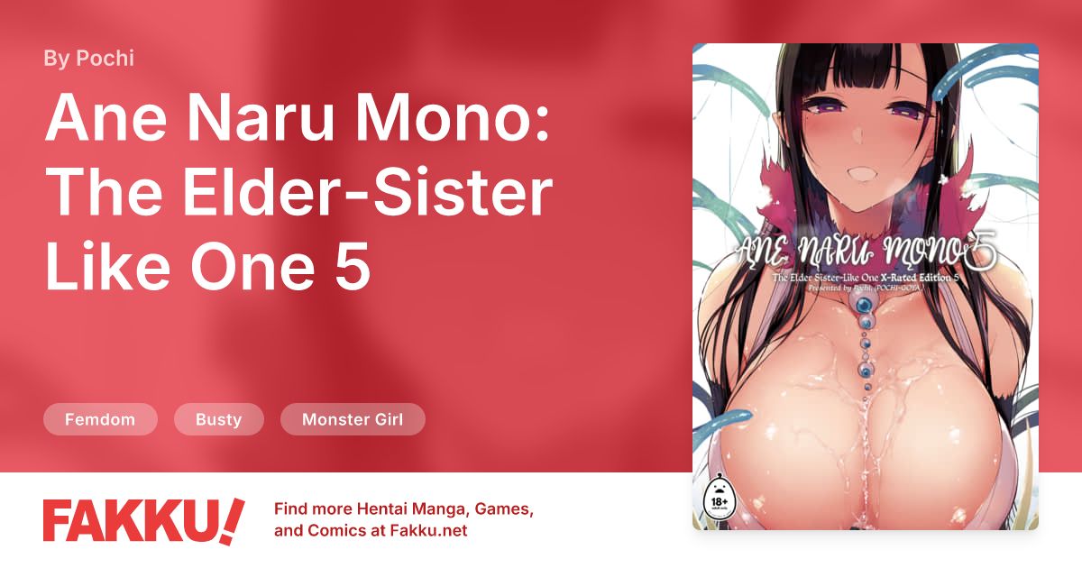 Ane Naru Mono: The Elder-Sister Like One 5 Hentai by Pochi - FAKKU