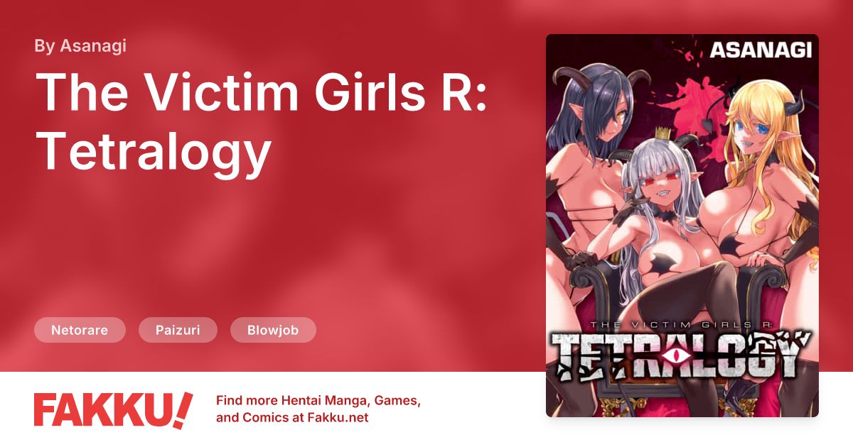 The Victim Girls R: Tetralogy Hentai by Asanagi - FAKKU