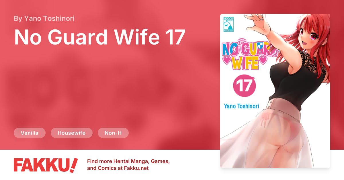 No Guard Wife 17 Hentai by Yano Toshinori - FAKKU