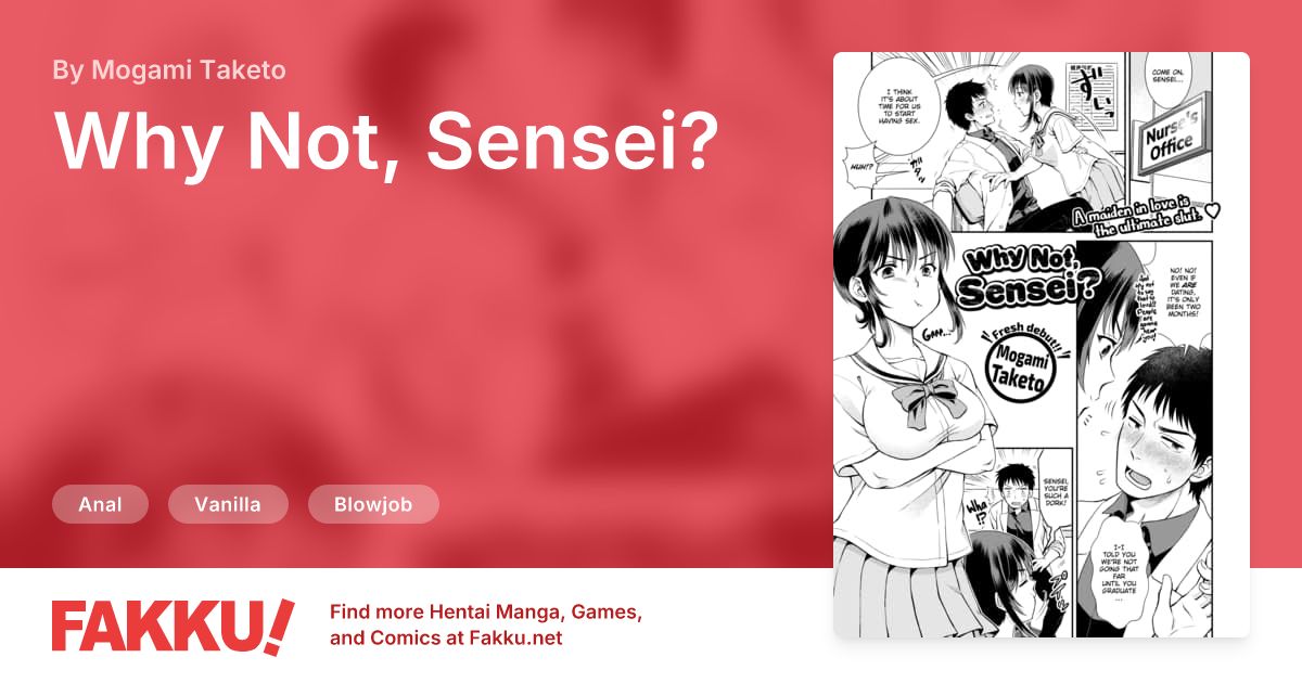 Why Not, Sensei? Hentai by Mogami Taketo - FAKKU