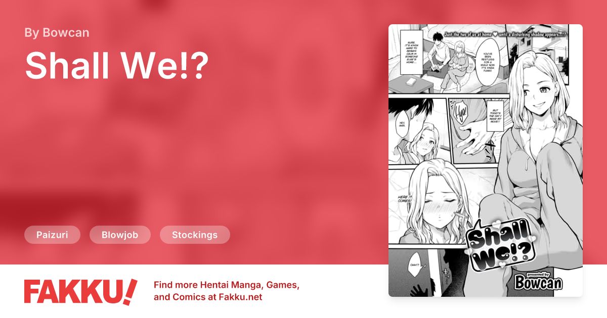 Shall We!? Hentai by Bowcan - FAKKU