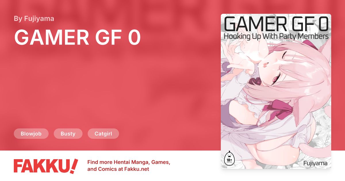 GAMER GF 0 Hentai by Fujiyama - FAKKU
