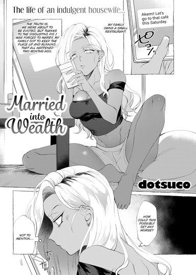 Married Into Wealth