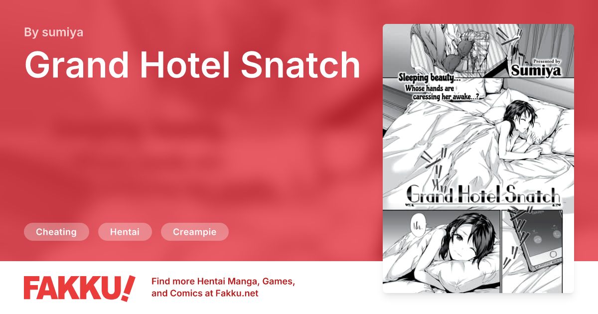 Grand Hotel Snatch Hentai by sumiya - FAKKU