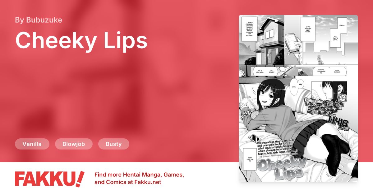 Cheeky Lips Hentai by Bubuzuke - FAKKU