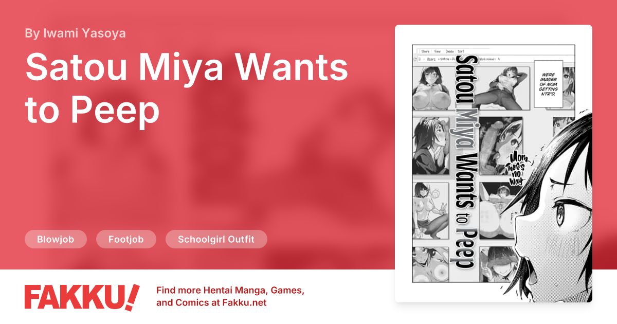 Satou Miya Wants to Peep Hentai by Iwami Yasoya - FAKKU
