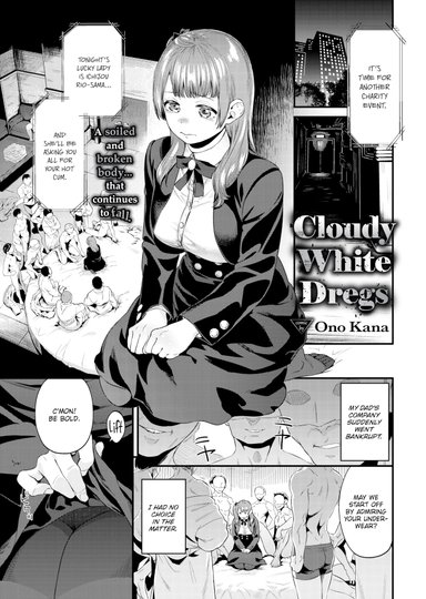 Cloudy White Dregs
