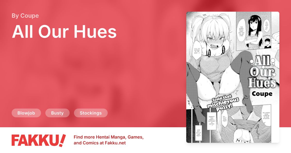 All Our Hues Hentai by Coupe - FAKKU