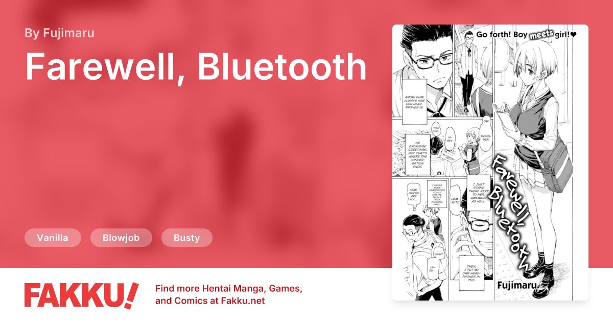Farewell, Bluetooth Hentai by Fujimaru - FAKKU