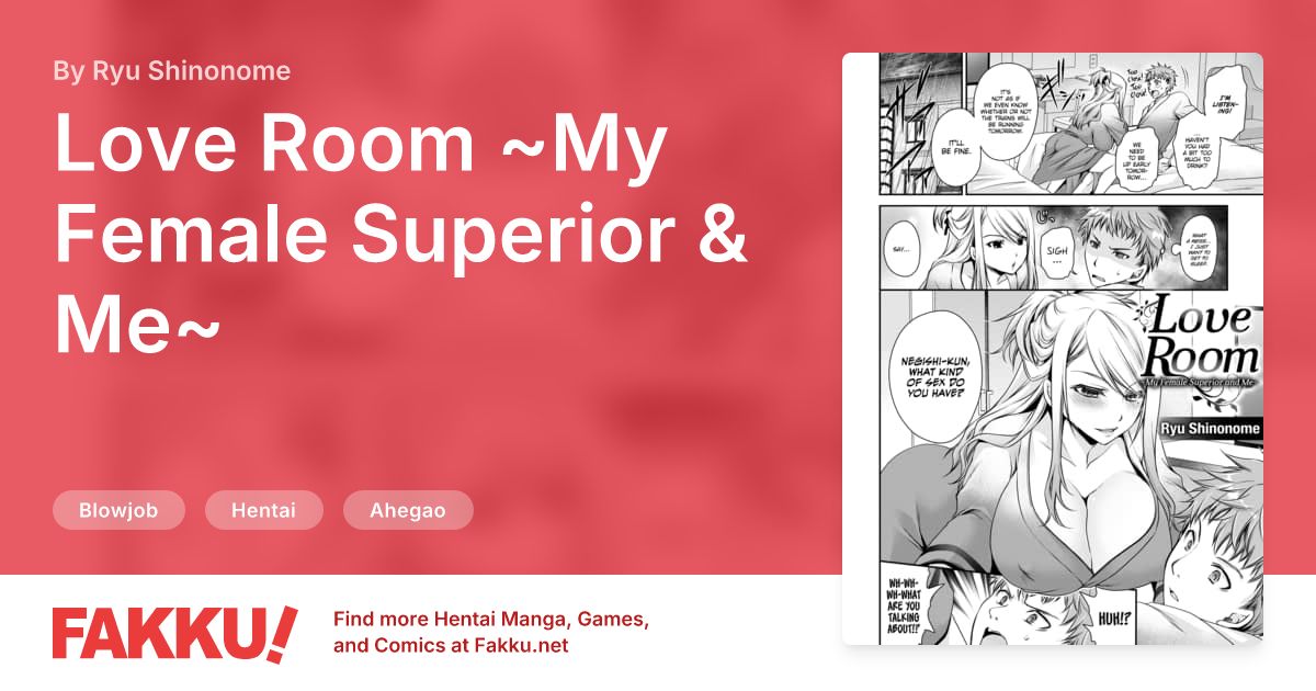 Love Room ~My Female Superior & Me~ Hentai by Ryu Shinonome - FAKKU