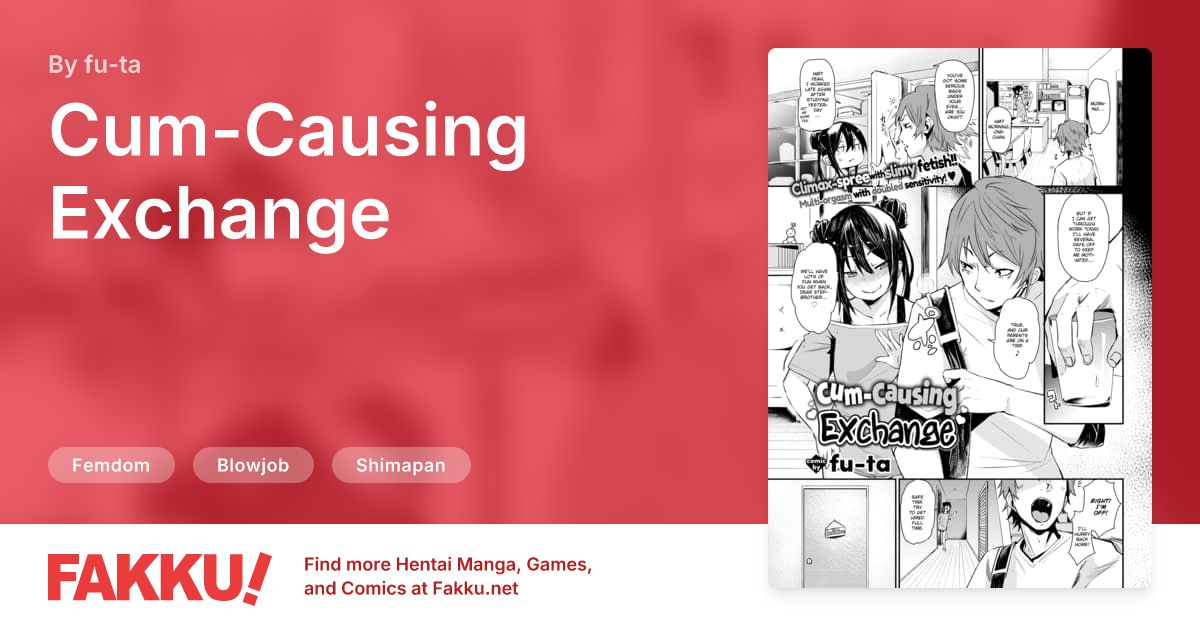 Cum-Causing Exchange Hentai by fu-ta - FAKKU