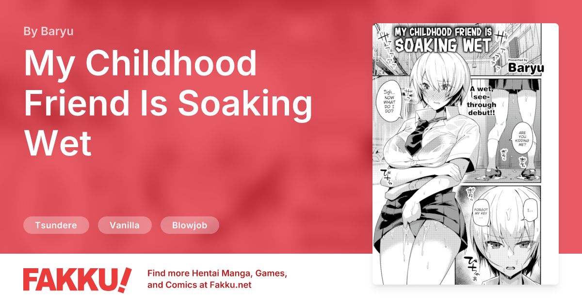 My Childhood Friend Is Soaking Wet Hentai by Baryu - FAKKU