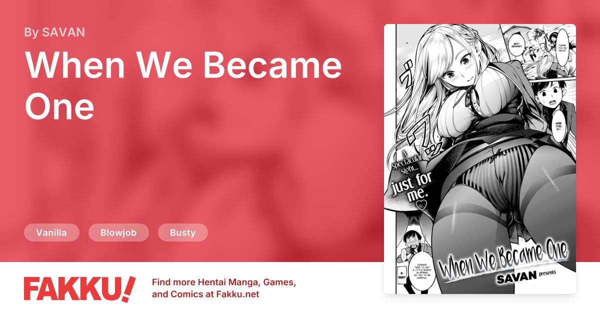 When We Became One Hentai by SAVAN - FAKKU