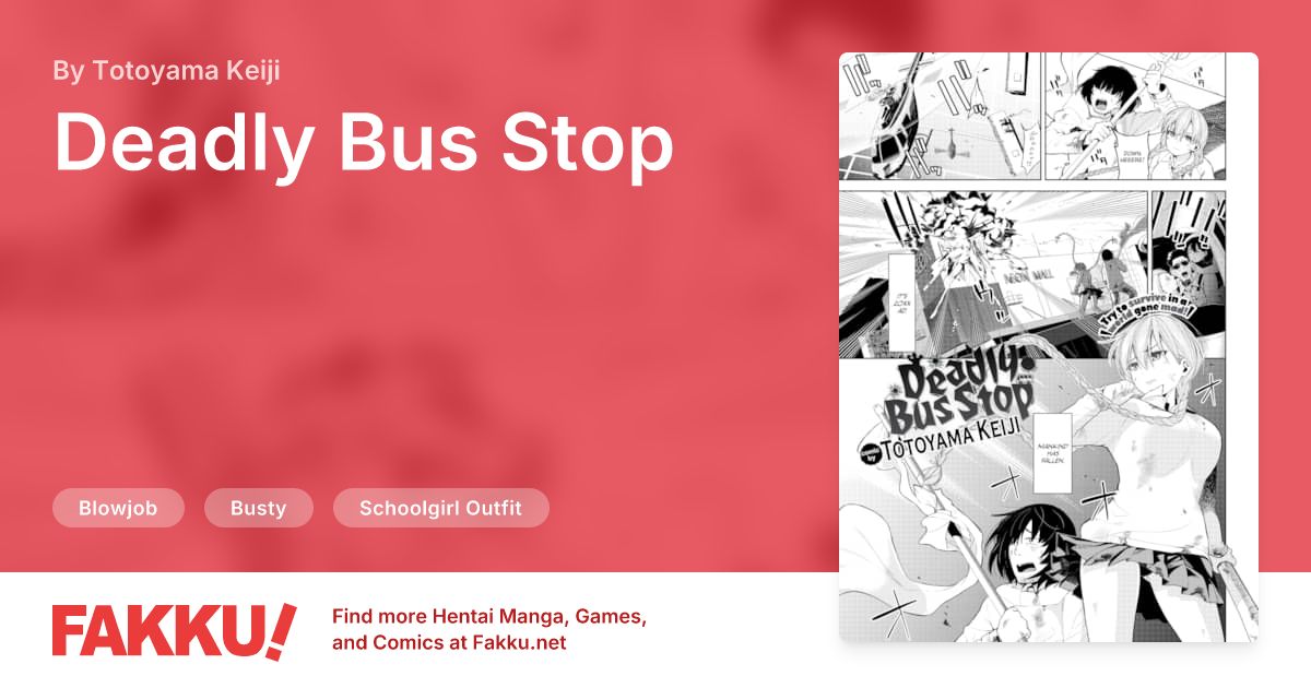 Deadly Bus Stop Hentai by Totoyama Keiji - FAKKU