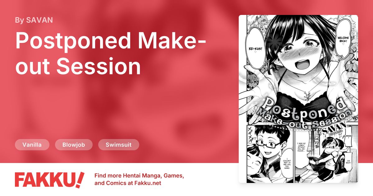 Postponed Make-out Session Hentai by SAVAN - FAKKU