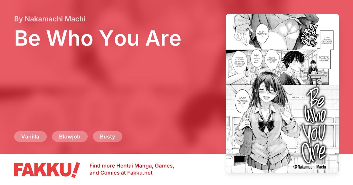 Be Who You Are Hentai by Nakamachi Machi - FAKKU