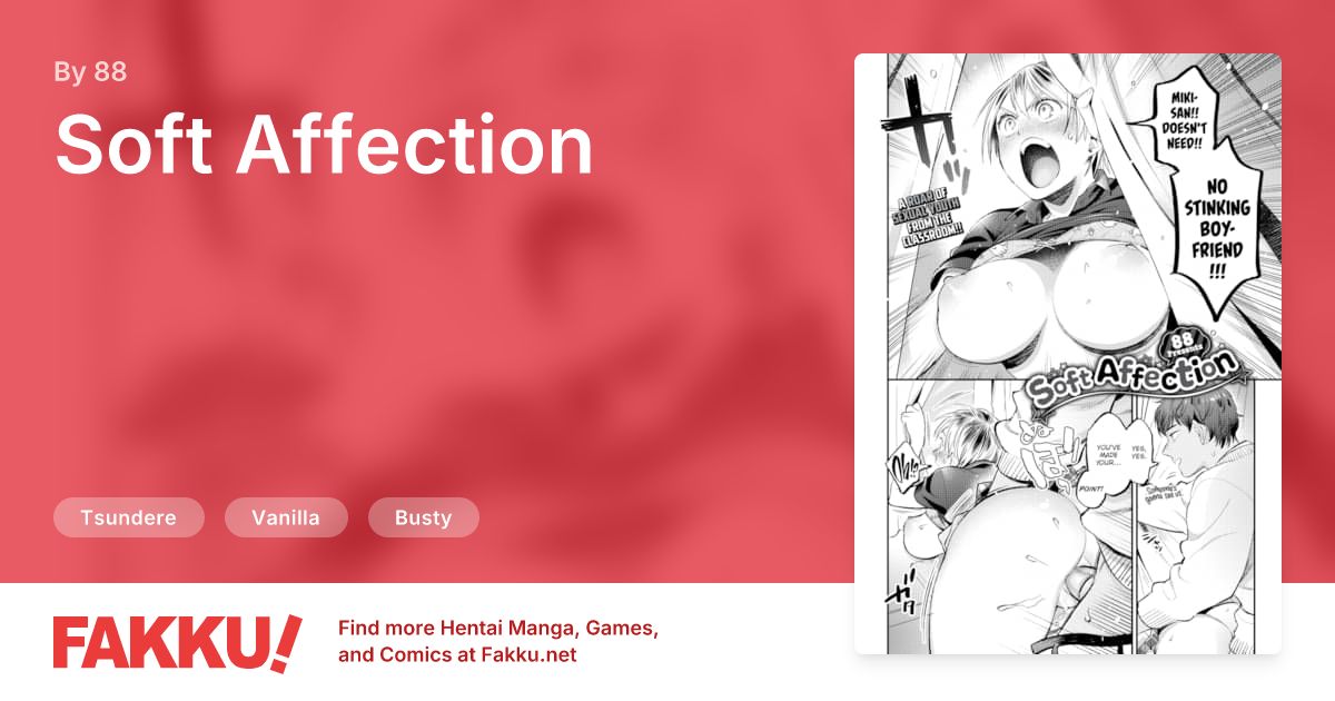 Soft Affection Hentai by 88 - FAKKU
