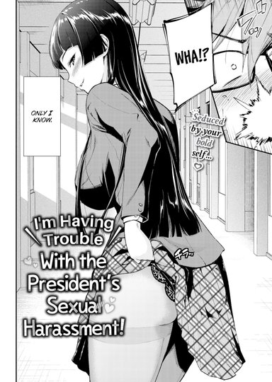 I'm Having Trouble With the President's Sexual Harassment!