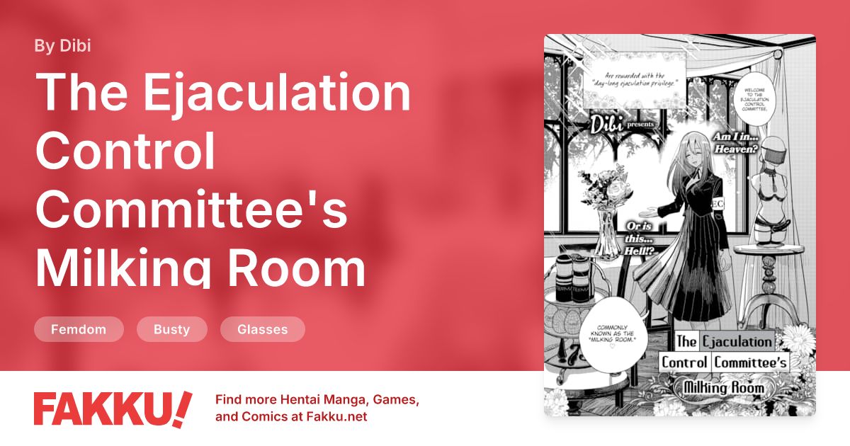 The Ejaculation Control Committee's Milking Room Hentai by Dibi - FAKKU