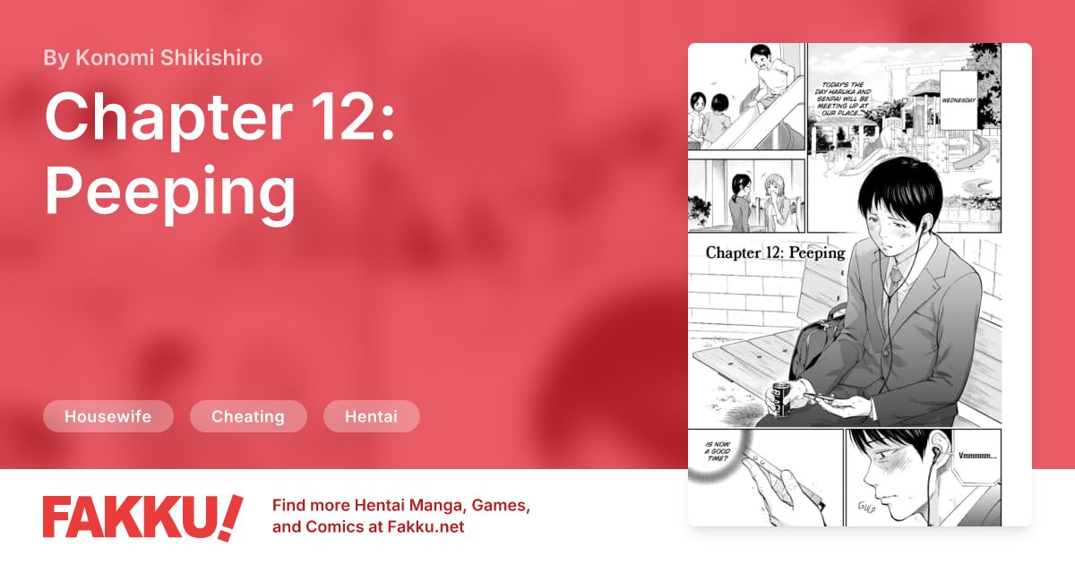  Chapter 12: Peeping Hentai by Konomi Shikishiro - FAKKU