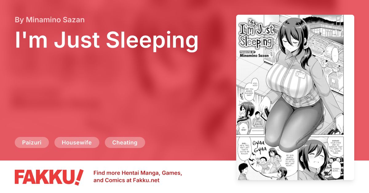 I'm Just Sleeping Hentai by Minamino Sazan - FAKKU