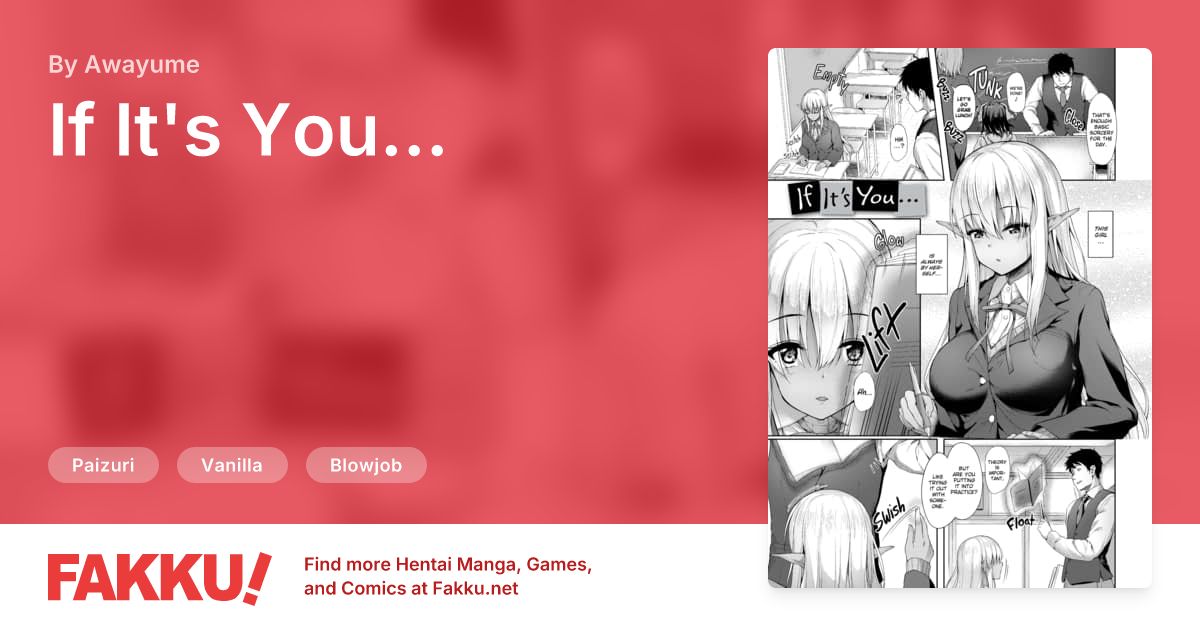 If It's You... Hentai by Awayume - FAKKU