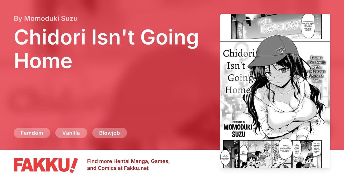 Chidori Isn't Going Home Hentai by Momoduki Suzu - FAKKU