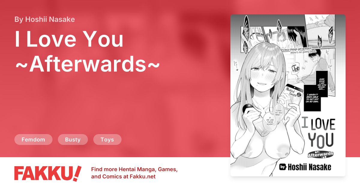 I Love You ~Afterwards~ Hentai by Hoshii Nasake - FAKKU