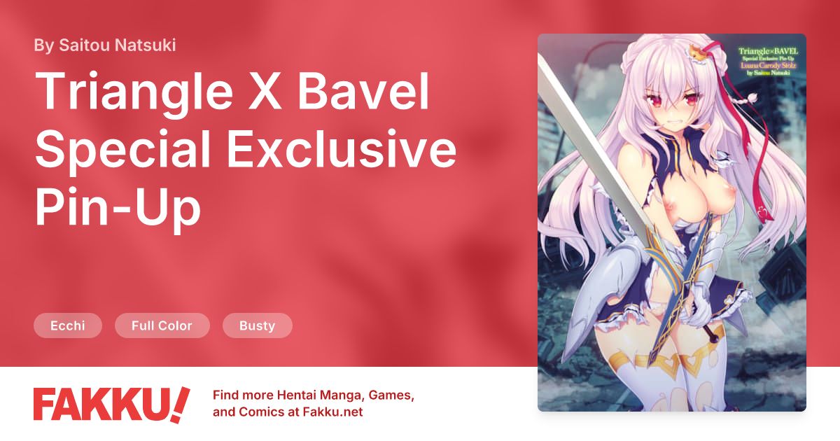 Triangle X Bavel Special Exclusive Pin-Up Hentai by Saitou Natsuki - FAKKU