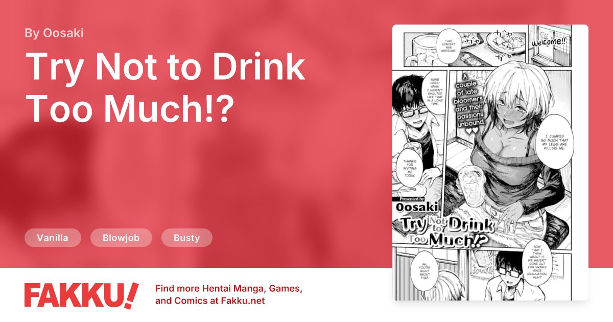 Hentai Related to Try Not to Drink Too Much!? Hentai by Oosaki - FAKKU