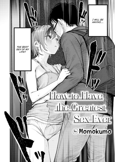 How to Have the Greatest Sex Ever