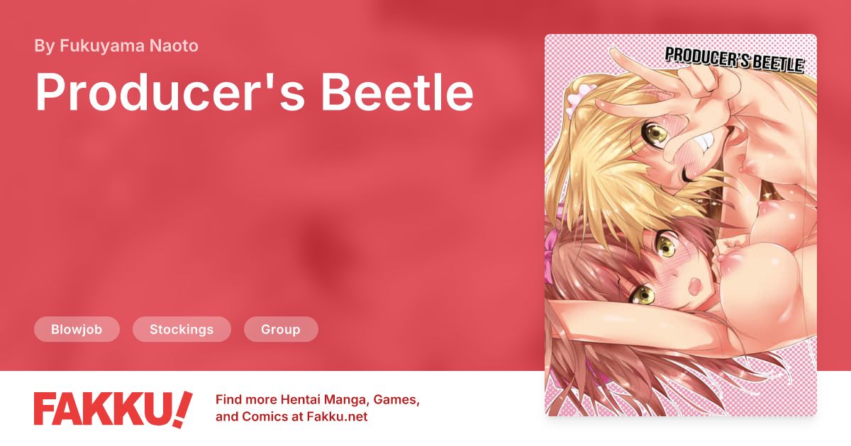 Producer's Beetle Hentai by Fukuyama Naoto - FAKKU