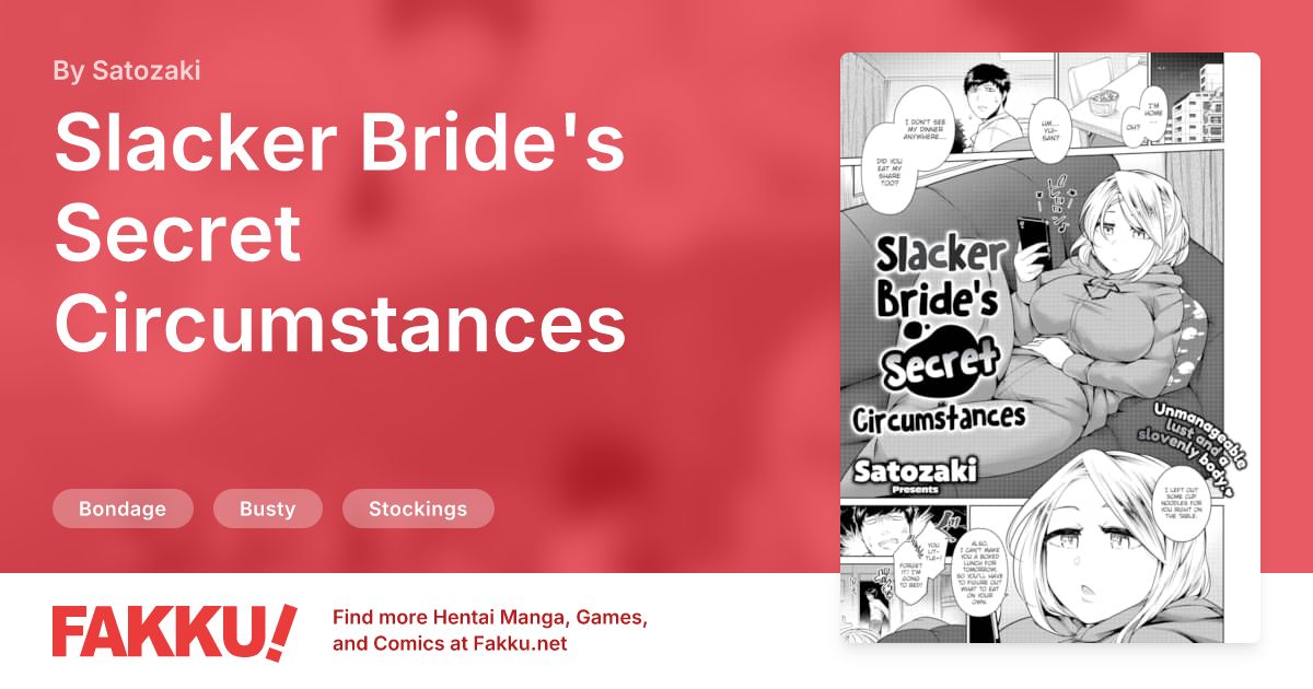 Slacker Bride's Secret Circumstances Hentai by Satozaki - FAKKU