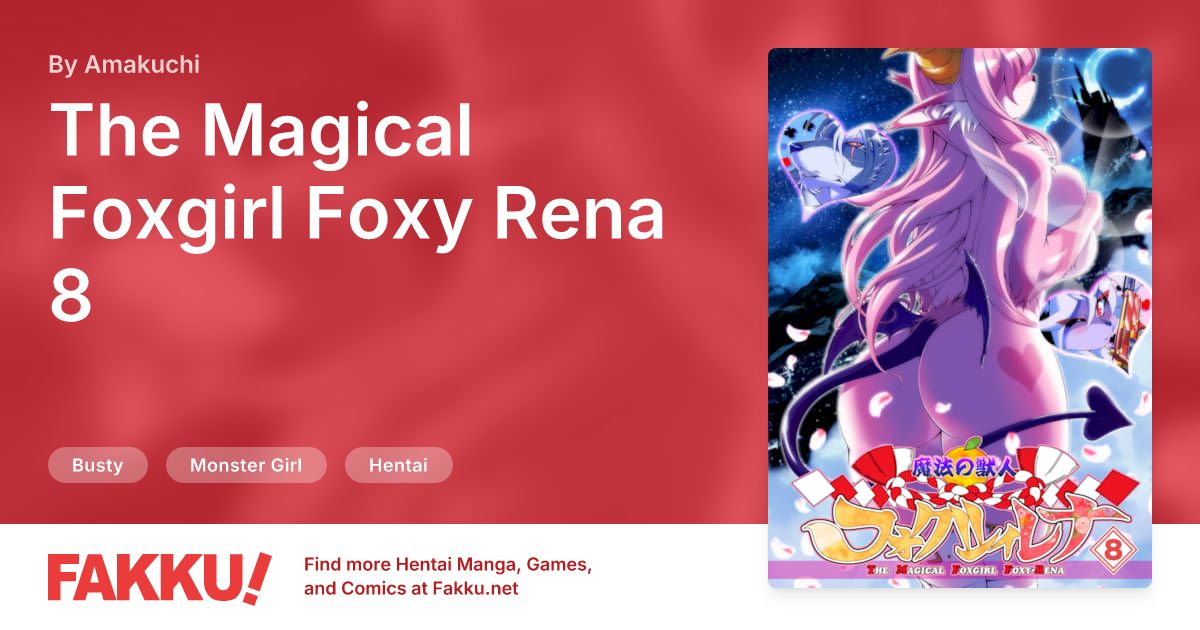 The Magical Foxgirl Foxy Rena 8 Hentai by Amakuchi - FAKKU